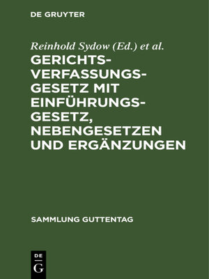 cover image of Gerichtsverfassungsgesetz mit Einführungsgesetz, Nebengesetzen und Ergänzungen